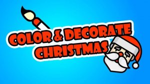 Holiday Coloring and Decorating Fun
